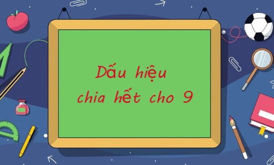 dau-hieu-chia-het-cho-9