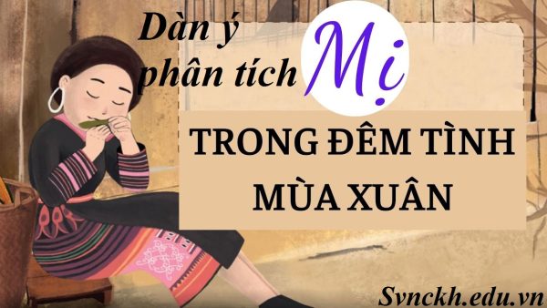 dàn ý nhân vật mị trong đêm tình mùa xuân