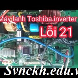 Máy lạnh Toshiba báo lỗi 21