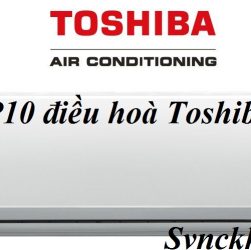 lỗi P10 điều hoà Toshiba