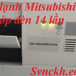 máy lạnh Mitsubishi báo lỗi chớp đèn 14 lần